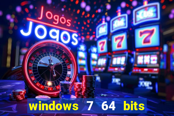 windows 7 64 bits iso download